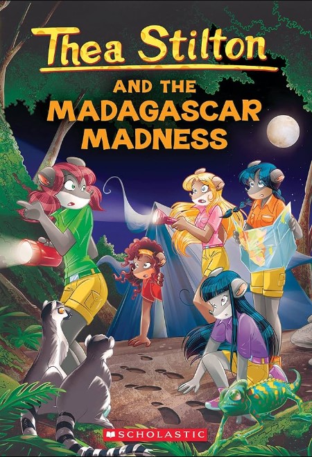 Thea Stilton And The Madagascar Madness